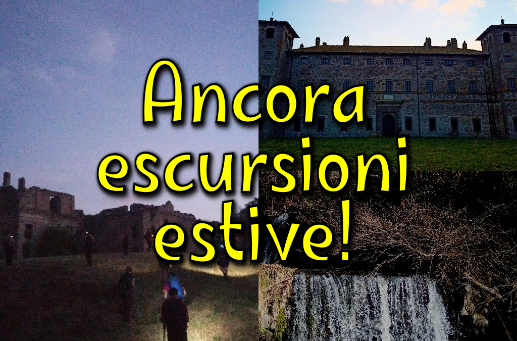 Ancora escursioni estive! 🌻