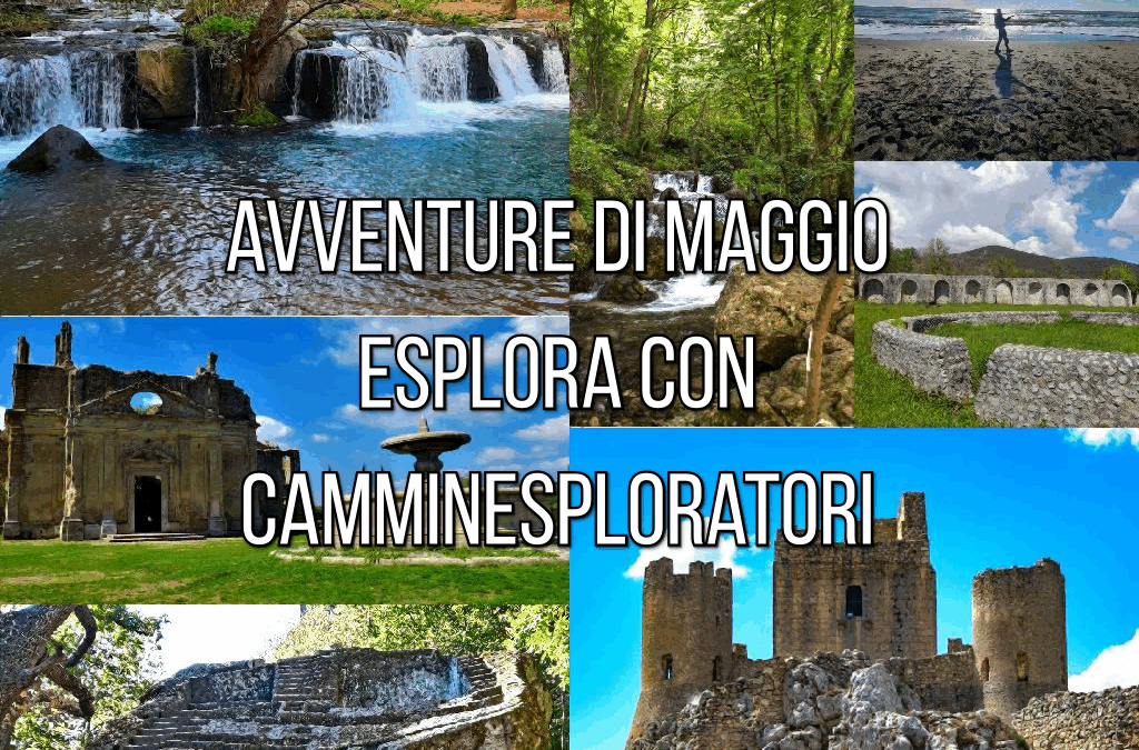 🌿 Avventure di Maggio: Esplora con Camminesploratori!